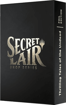 Secret Lair Thrilling Tales of the Undead (foil)